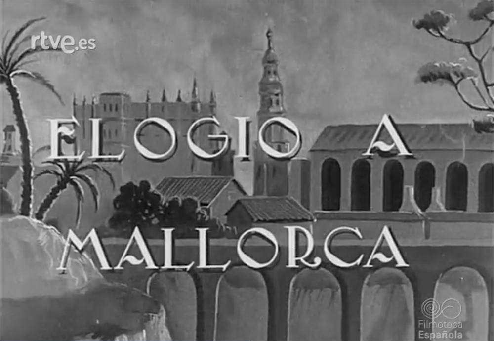 Elogio a Mallorca NO-DO